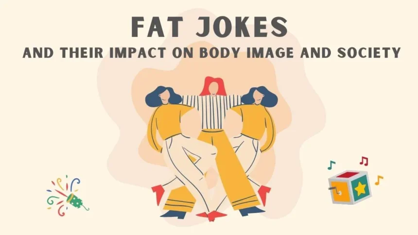 Fat Jokes