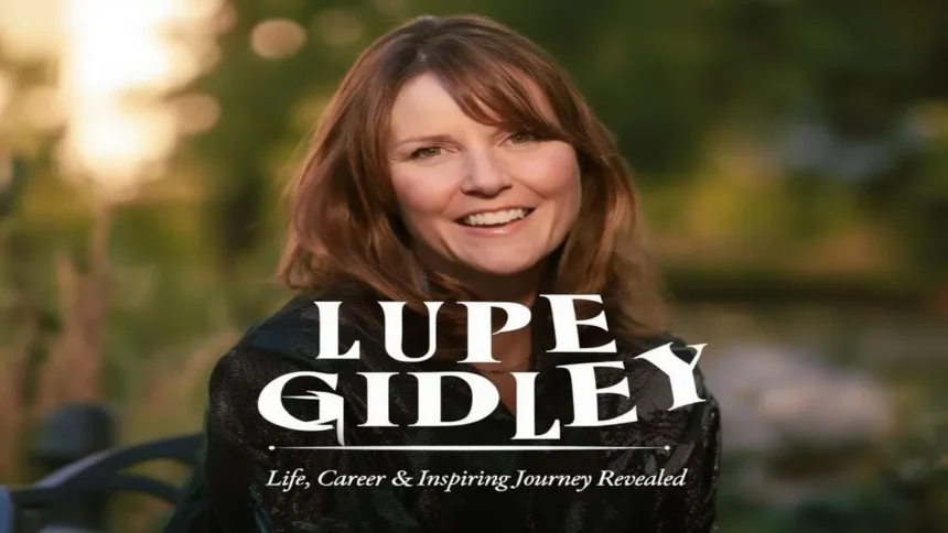 Lupe Gidley