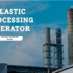 Plastic Processing Operator