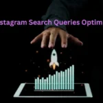 Instagram Search Queries Optimization