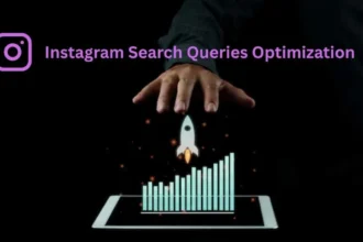 Instagram Search Queries Optimization