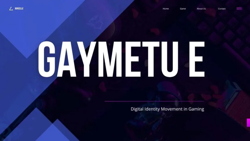 Gaymetu E
