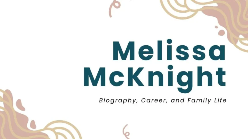 Melissa McKnight