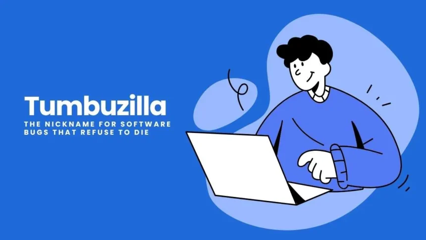 Tumbuzilla
